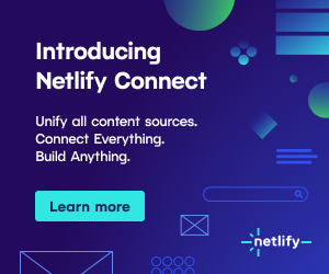 Introducing Netlify Connect